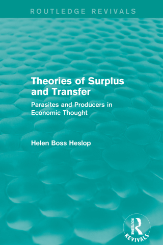 Theories of Surplus and Transfer (Routledge Revivals)