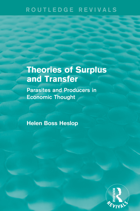 Cover image for book Theories of Surplus and Transfer (Routledge Revivals)