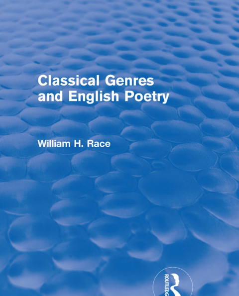 Cover image for book Classical Genres and English Poetry (Routledge Revivals)