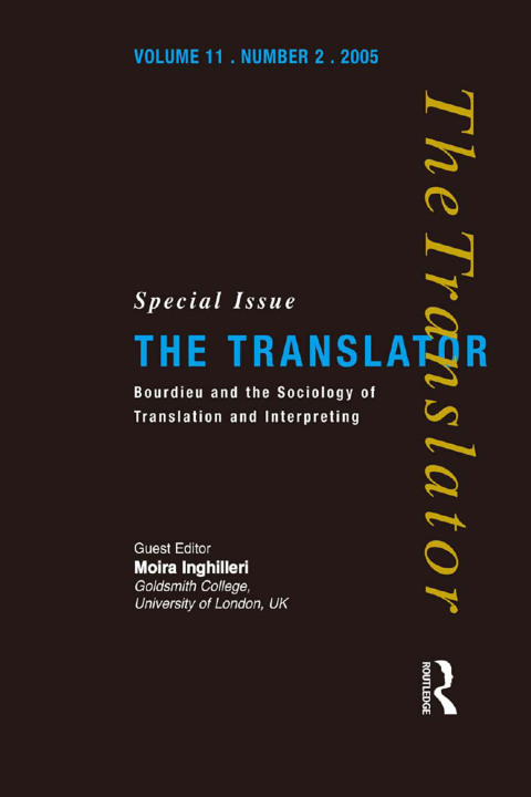 Cover image for book Bourdieu and the Sociology of Translation and Interpreting