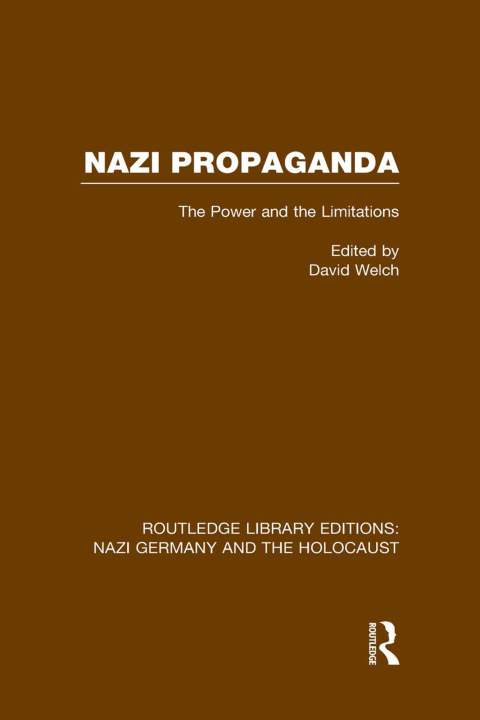 Cover image for book Nazi Propaganda (RLE Nazi Germany & Holocaust)