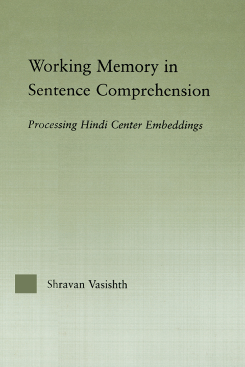 Cover image for book Working Memory in Sentence Comprehension