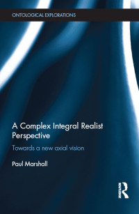 Cover image: A Complex Integral Realist Perspective 1st edition 9781138803824