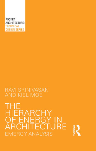 The Hierarchy of Energy in Architecture