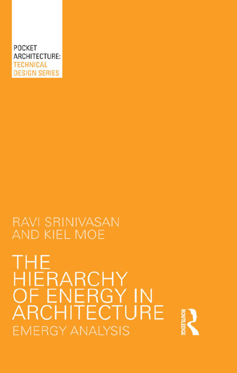 Cover image for book The Hierarchy of Energy in Architecture