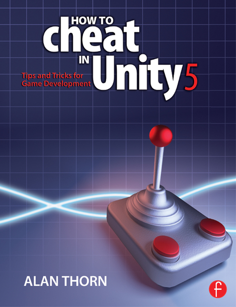 Cover image for book How to Cheat in Unity 5