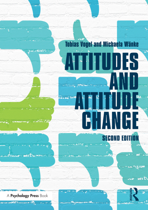 Cover image for book Attitudes and Attitude Change