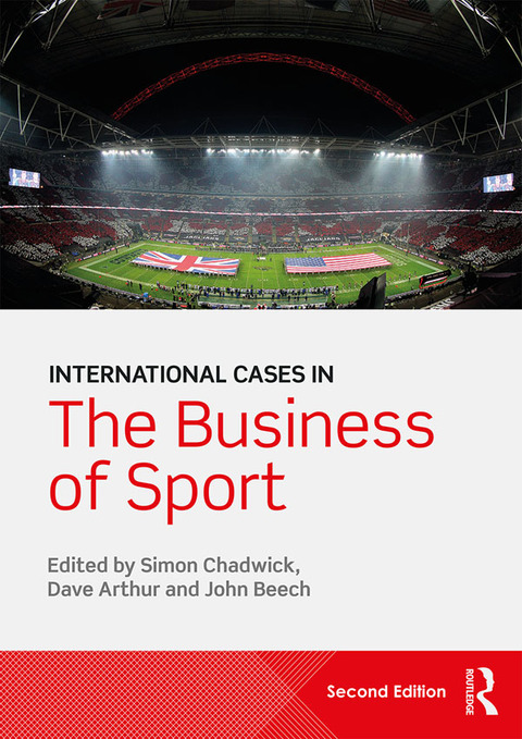 Cover image for book International Cases in the Business of Sport