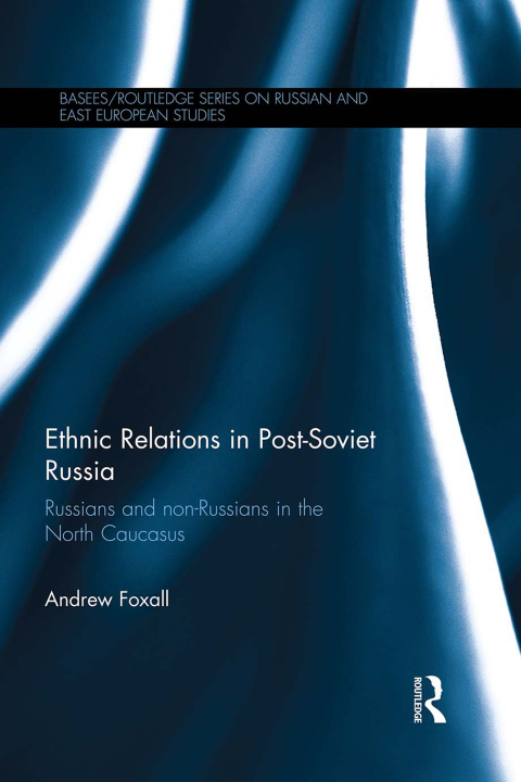 Cover image for book Ethnic Relations in Post-Soviet Russia
