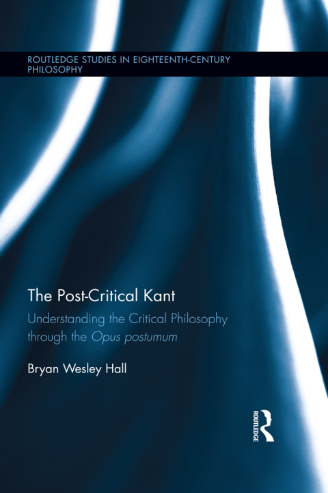 Cover image for book The Post-Critical Kant