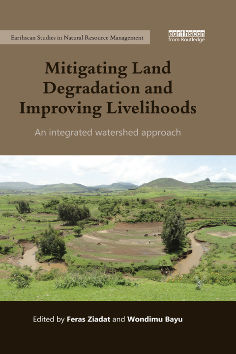 Cover image for book Mitigating Land Degradation and Improving Livelihoods