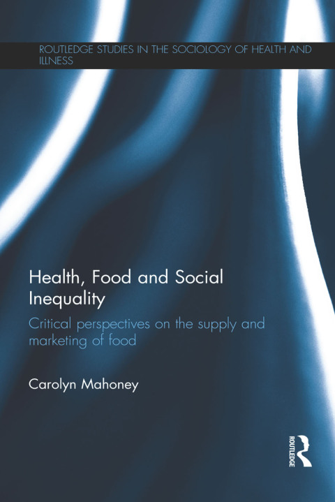 Cover image for book Health, Food and Social Inequality