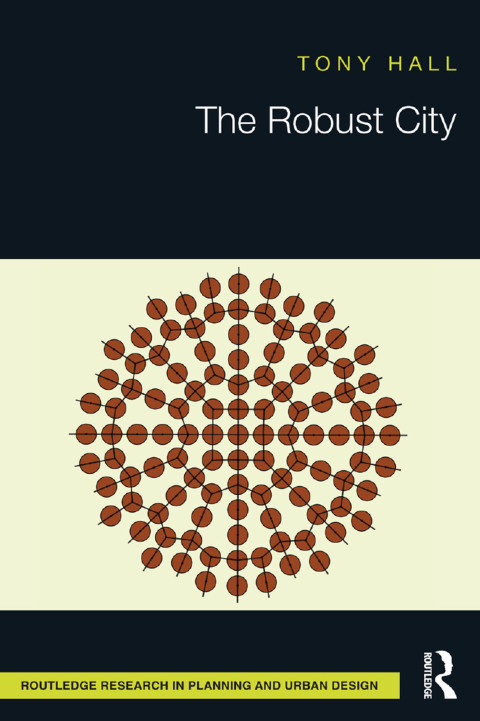 The Robust City 