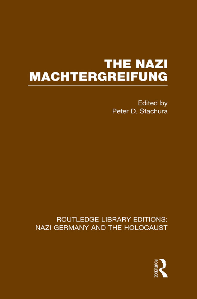 The Nazi Machtergreifung (RLE Nazi Germany & Holocaust)