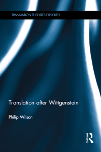 Cover image: Translation after Wittgenstein 1st edition 9780367737573