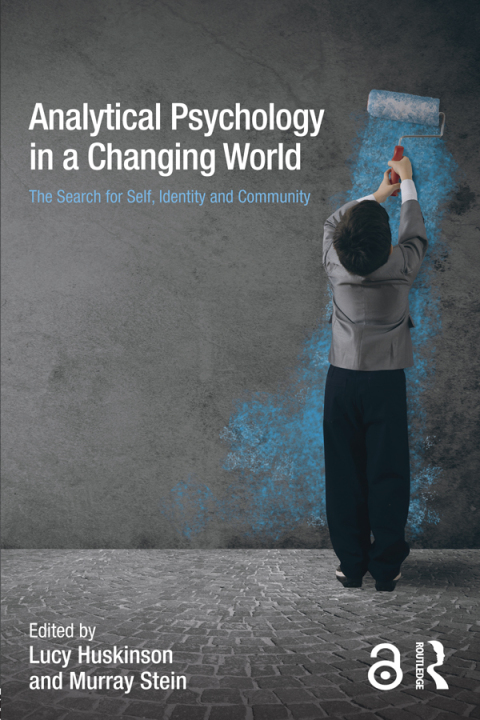 Analytical Psychology in a Changing World: The search for self, identity and community 