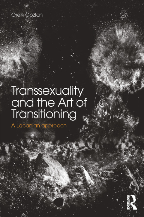 Cover image for book Transsexuality and the Art of Transitioning