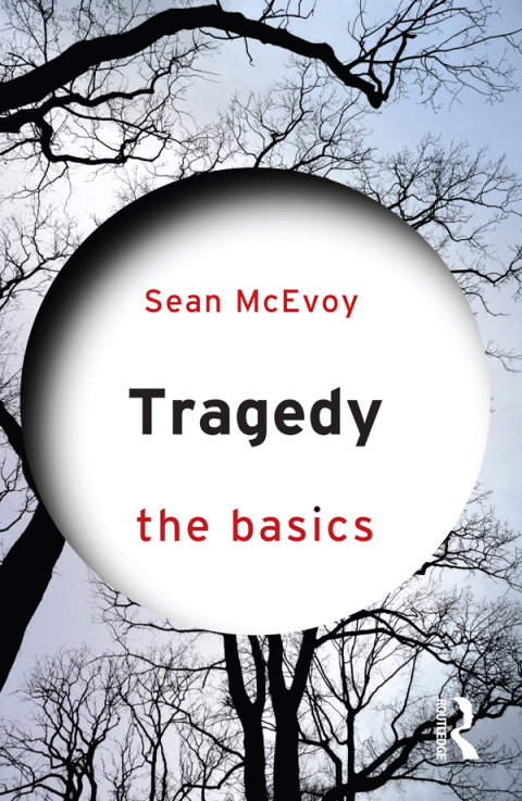 Cover image for book Tragedy: The Basics