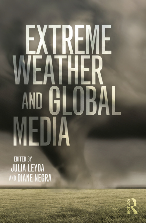Cover image for book Extreme Weather and Global Media