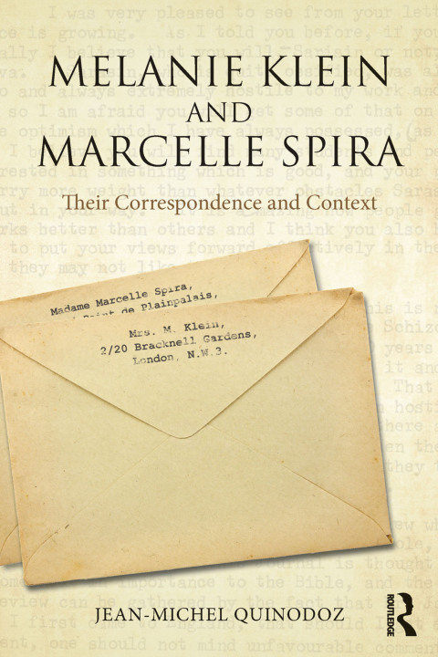 Cover image for book Melanie Klein and Marcelle Spira: Their correspondence and context