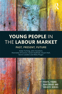 Cover image: Young People in the Labour Market 1st edition 9781138798069