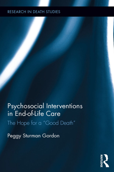 Cover image for book Psychosocial Interventions in End-of-Life Care