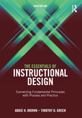 The Essentials of Instructional Design - Abbie H. Brown