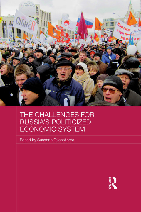 Cover image for book The Challenges for Russia's Politicized Economic System