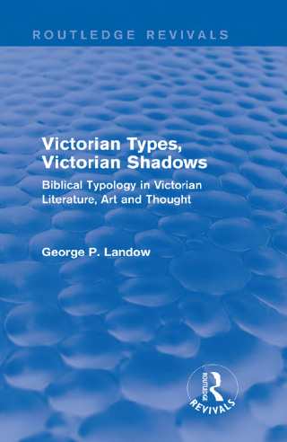 Victorian Types, Victorian Shadows (Routledge Revivals)