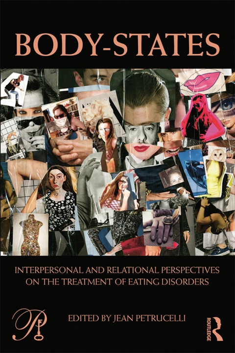 Cover image for book Body-States:Interpersonal and Relational Perspectives on the Treatment of Eating Disorders