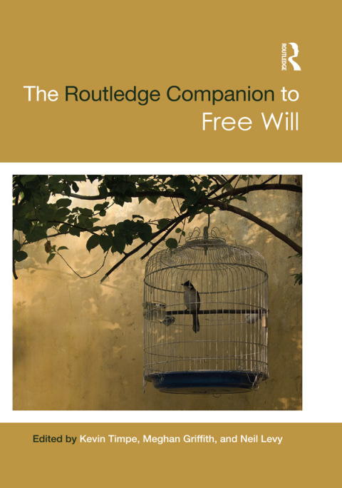 Cover image for book The Routledge Companion to Free Will