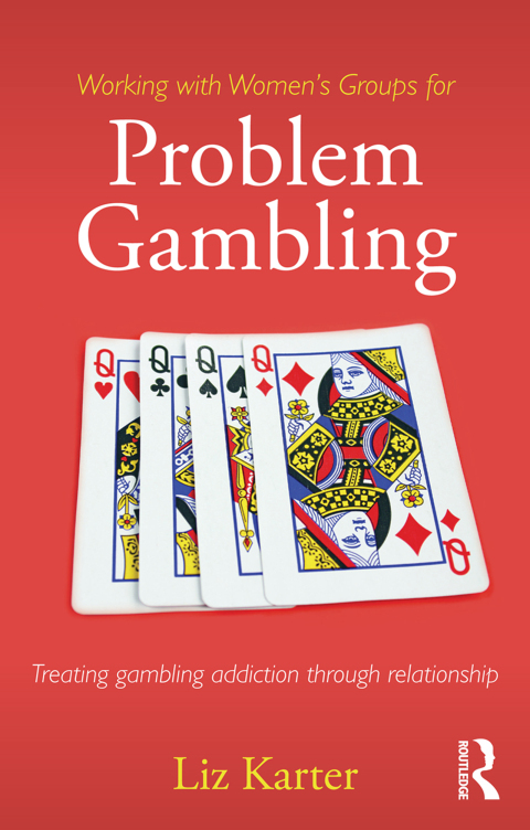 Cover image for book Working with Women's Groups for Problem Gambling