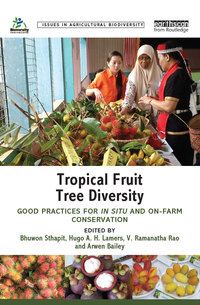 Cover image: Tropical Fruit Tree Diversity 1st edition 9780367172787