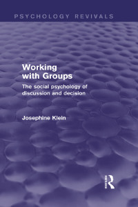 Cover image: Working with Groups (Psychology Revivals) 1st edition 9781138794320