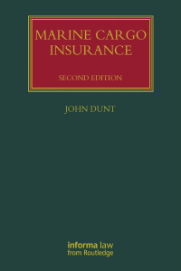 Cover image: Marine Cargo Insurance 2nd edition 9780367737504