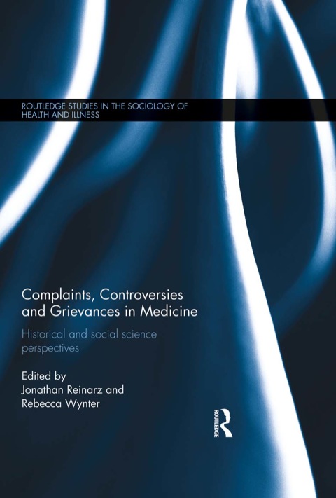 Cover image for book Complaints, Controversies and Grievances in Medicine