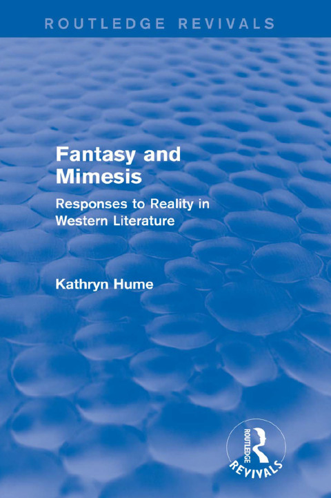 Cover image for book Fantasy and Mimesis (Routledge Revivals)
