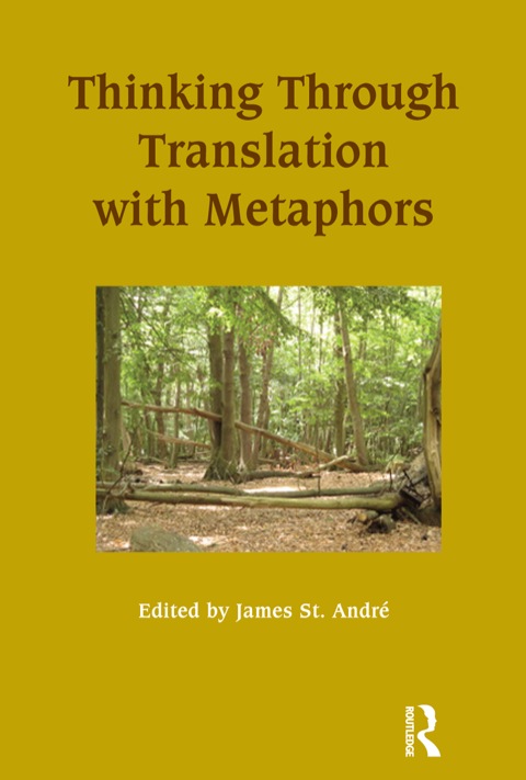 Cover image for book Thinking Through Translation with Metaphors