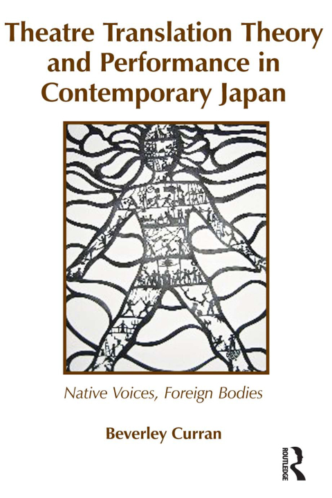 Cover image for book Theatre Translation Theory and Performance in Contemporary Japan
