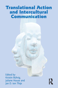 Cover image: Translational Action and Intercultural Communication 1st edition 9781905763092