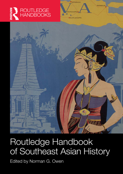 Cover image for book Routledge Handbook of Southeast Asian History