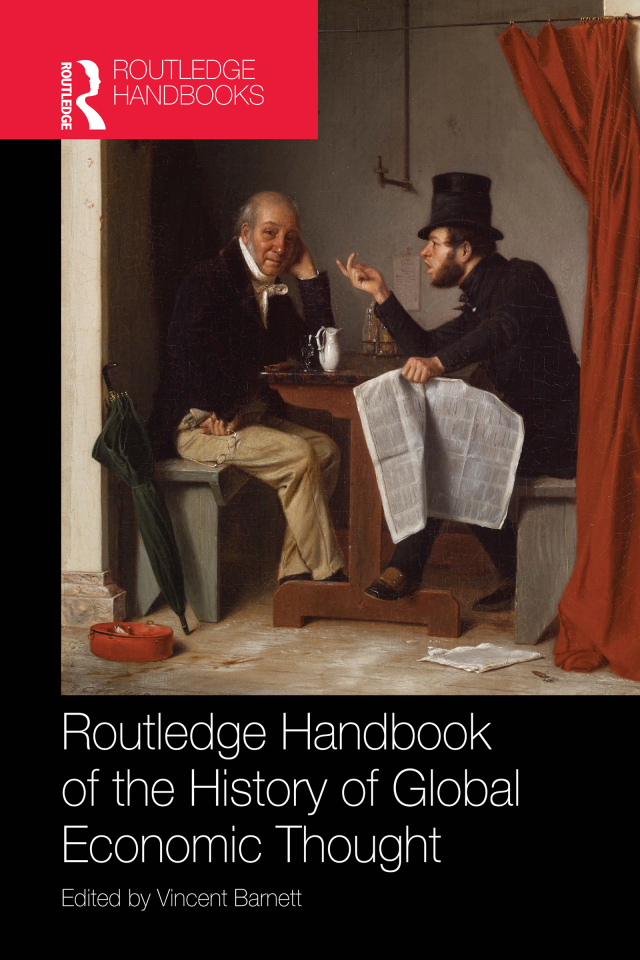 Routledge Handbook of the History of Global Economic Thought