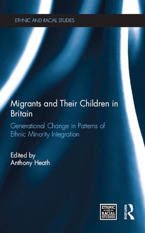 Cover image for book Migrants and Their Children in Britain