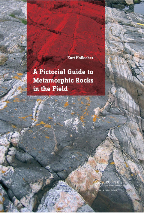 Cover image for book A Pictorial Guide to Metamorphic Rocks in the Field