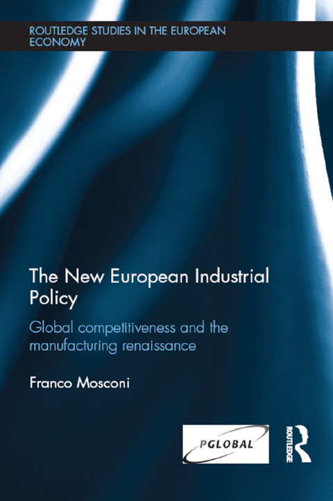 Cover image for book The New European Industrial Policy