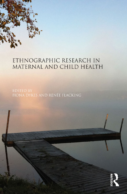 Cover image for book Ethnographic Research in Maternal and Child Health