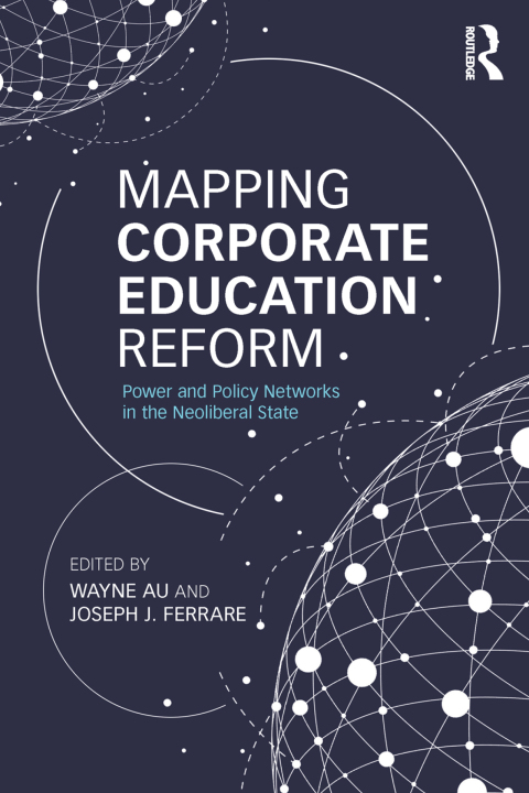 Cover image for book Mapping Corporate Education Reform