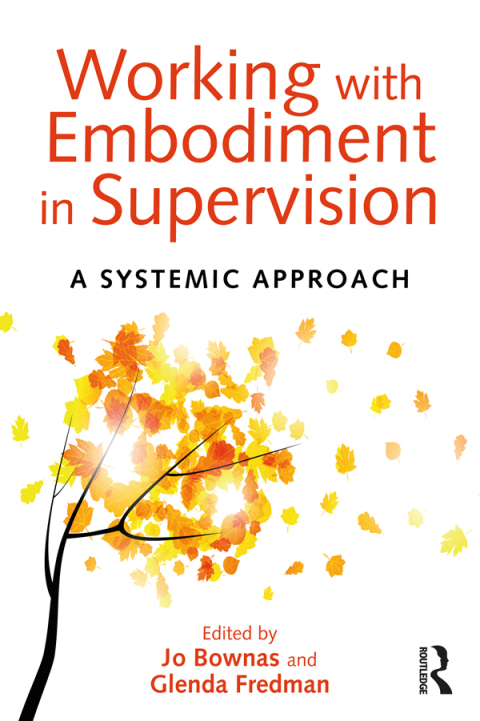 Cover image for book Working with Embodiment in Supervision