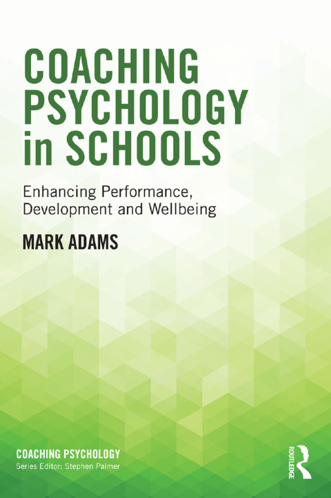 Cover image for book Coaching Psychology in Schools