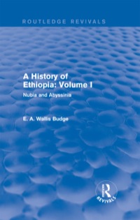 Cover image: A History of Ethiopia: Volume I (Routledge Revivals) 1st edition 9781138791558